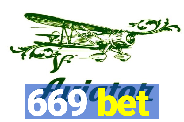 669 bet